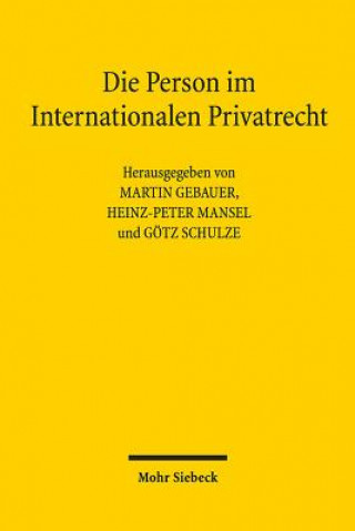 Book Die Person im Internationalen Privatrecht Martin Gebauer