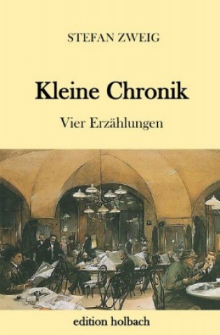 Kniha Kleine Chronik Stefan Zweig