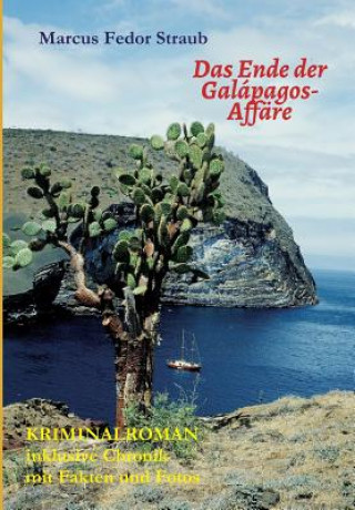 Könyv Das Ende der Galápagos-Affäre Marcus Fedor Straub
