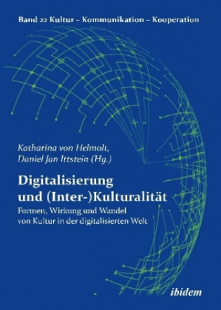 Kniha Digitalisierung und (Inter-)Kulturalität Katharina von Helmolt