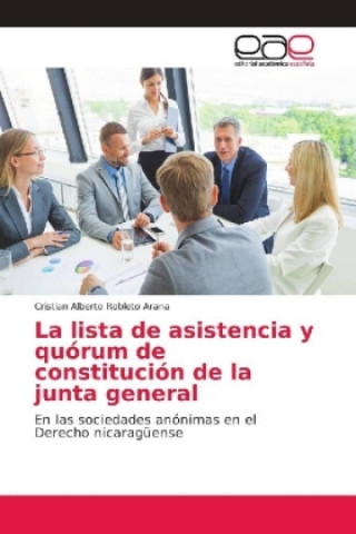 Livre lista de asistencia y quorum de constitucion de la junta general Cristian Alberto Robleto Arana