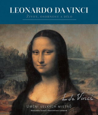Könyv Leonardo da Vinci Alessandro Guasti