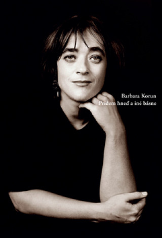 Book Prídem hneď a iné básne Barbara Korun