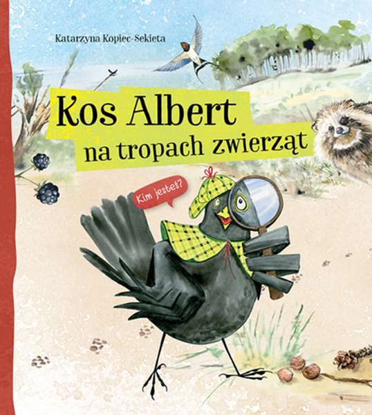 Könyv Kos Albert na tropach zwierząt Kopiec-Sekieta Katarzyna