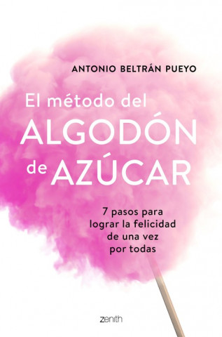 Buch EL MÈTODO DEL ALGODÓN DE AZUCAR ANTONIO BELTRAN PUEYO