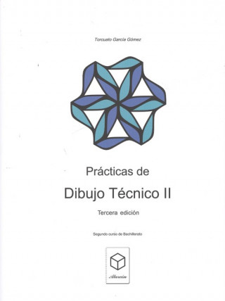 Kniha (18).PRÁCTICAS DIBUJO TÈCNICO 2ºBACHILLERATO TORCUATO GARCIA GOMEZ
