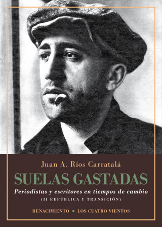 Kniha SUELAS GASTADAS JUAN ANTONIO RIOS CARRATALA