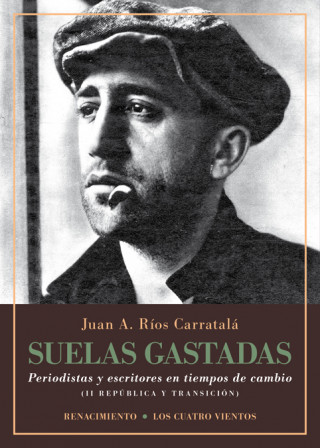 Βιβλίο SUELAS GASTADAS JUAN ANTONIO RIOS CARRATALA