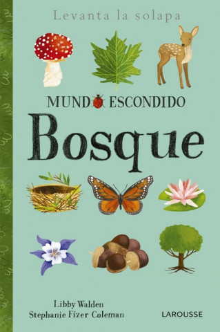 Könyv MUNDO ESCONDIDO BOSQUE 