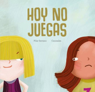 Buch Hoy no juegas Pilar Serrano