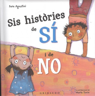 Kniha SIS HISTORIES DE SI I DE NO SARA AGOSTINI