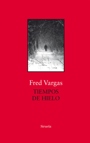 Книга TIEMPOS DE HIELO FRED VARGAS