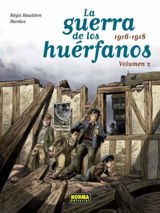 Könyv LA GUERRA DE LOS HUERFANOS 1916-1918 REGIS HAUTIERE