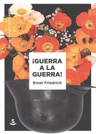 Könyv ¡GUERRA A LA GUERRA! FRIEDERICH ERNST