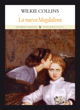 Książka LA NUEVA MAGDALENA WILKIE COLLINS