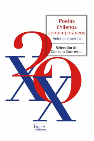 Książka POETAS CHILENOS CONTEMPORÁNIOS. 20 DEL XX GONZALO CONTRERAS