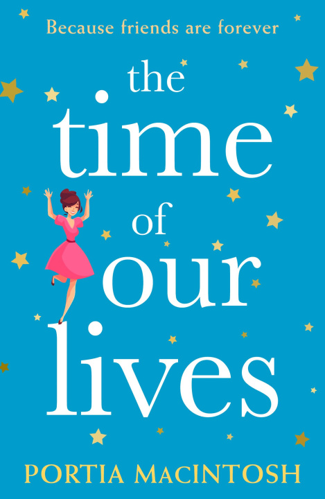Kniha Time of Our Lives Portia MacIntosh