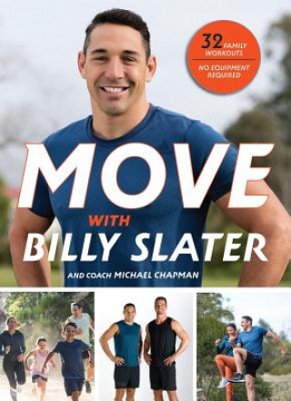Kniha MOVE with Billy Slater Billy Slater