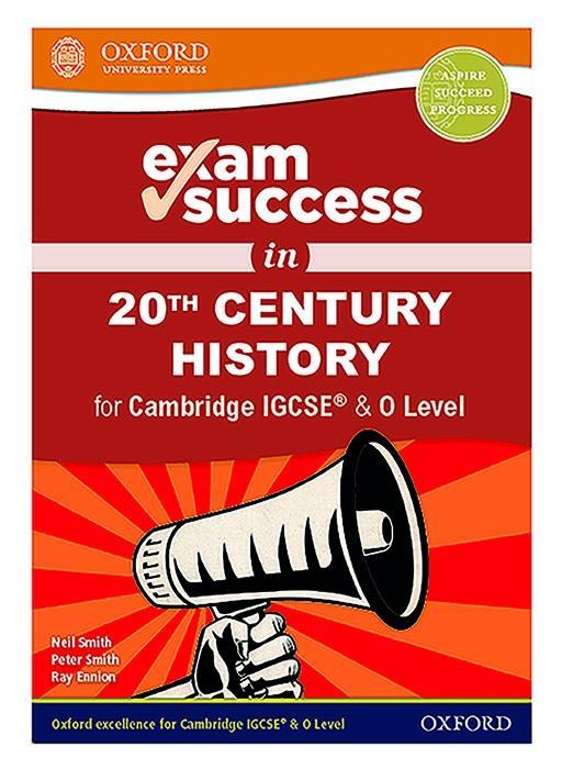 Kniha Exam Success in 20th Century History for Cambridge IGCSE (R) & O Level Neil Smith