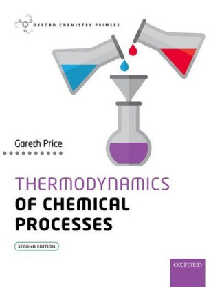 Kniha Thermodynamics of Chemical Processes Gareth Price