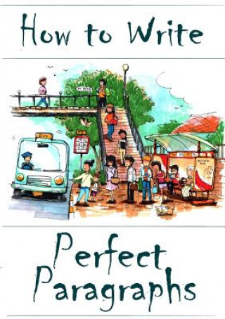 Livro How to Write Perfect Paragraphs Amanda J Harrington