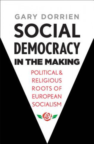 Libro Social Democracy in the Making Gary Dorrien