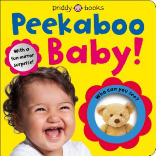 Kniha Baby Can Do: Peekaboo Baby Roger Priddy