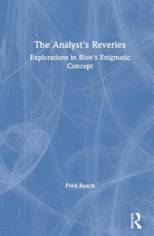 Könyv Analyst's Reveries BUSCH