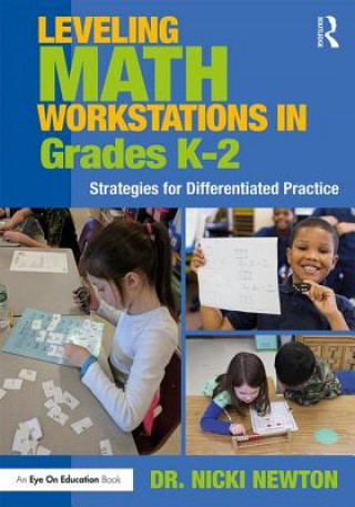 Carte Leveling Math Workstations in Grades K-2 NEWTON