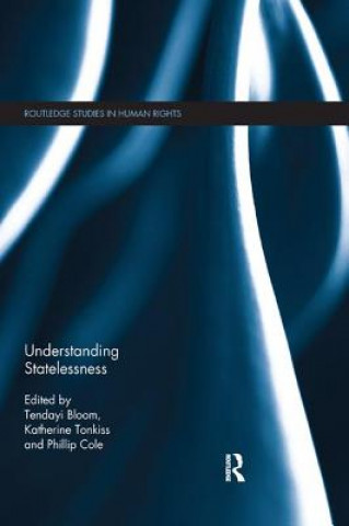 Book Understanding Statelessness Tendayi Bloom