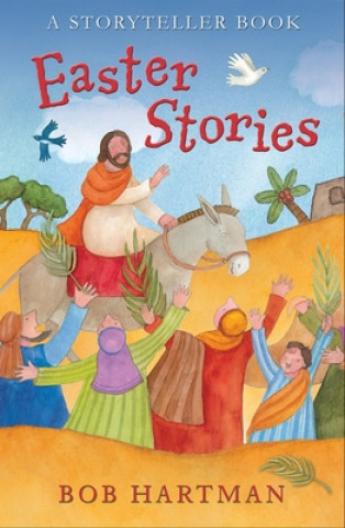 Kniha Easter Stories Bob Hartman