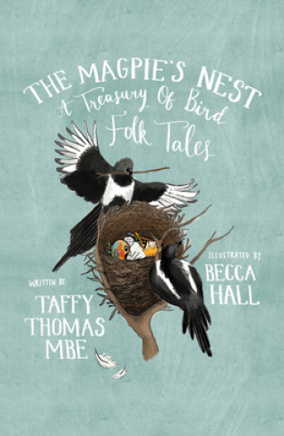 Kniha Magpie's Nest Taffy Thomas