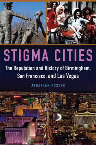 Knjiga Stigma Cities Jonathan Foster