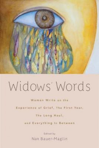 Knjiga Widows' Words Nan Bauer-Maglin