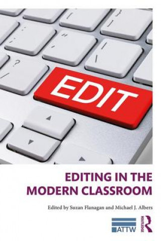 Kniha Editing in the Modern Classroom 