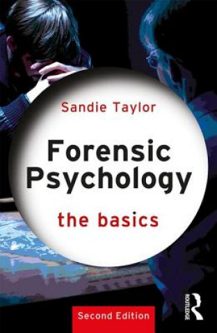 Kniha Forensic Psychology: The Basics Taylor