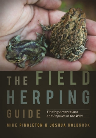 Carte Field Herping Guide Mike Pingleton
