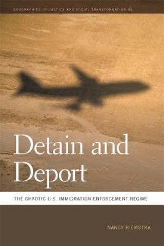 Книга Detain and Deport Nancy Hiemstra