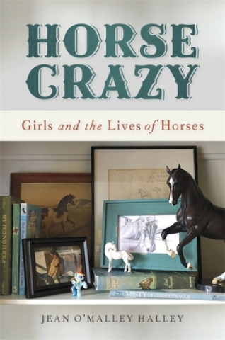 Książka Horse Crazy Jean O'Malley Halley