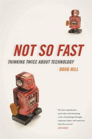 Kniha Not So Fast Doug Hill