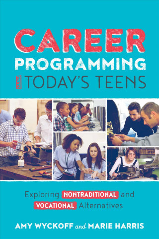 Boek Career Programming for Today's Teens Amy Wyckoff