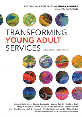 Carte Transforming Young Adult Services Anthony Bernier