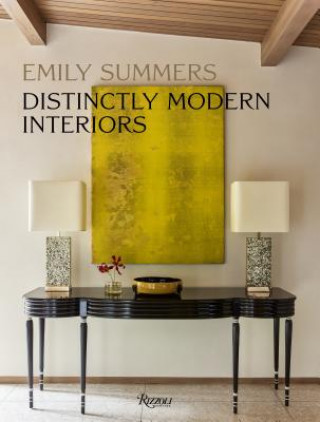 Kniha Distinctly Modern Interiors Emily Summers