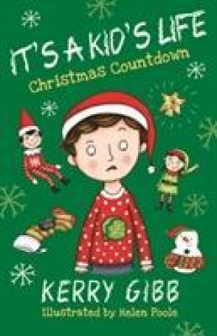 Kniha It's A Kid's Life - Christmas Countdown KERRY GIBB
