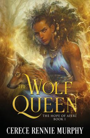 Kniha Wolf Queen Cerece Rennie Murphy