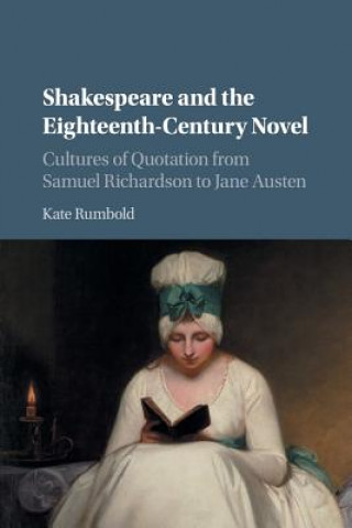 Książka Shakespeare and the Eighteenth-Century Novel Kate Rumbold