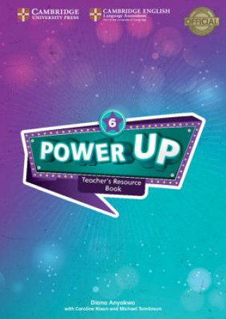 Kniha Power Up Level 6 Teacher's Resource Book with Online Audio Diana Anyakwo