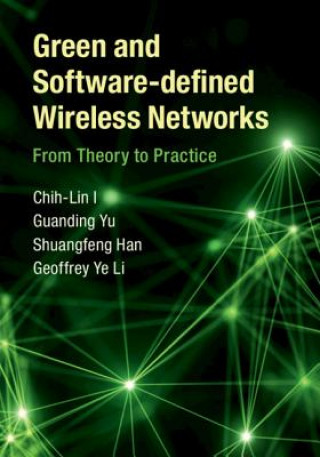 Kniha Green and Software-defined Wireless Networks Chih-Lin I