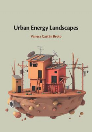Carte Urban Energy Landscapes Vanesa (University of Sheffield) Castan Broto