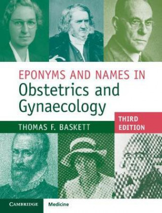 Βιβλίο Eponyms and Names in Obstetrics and Gynaecology Thomas F. Baskett